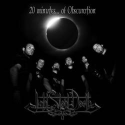Light Silent Death : 20 Minutes of Obscuration Light Silent Death : 20 Minutes of Obscuration